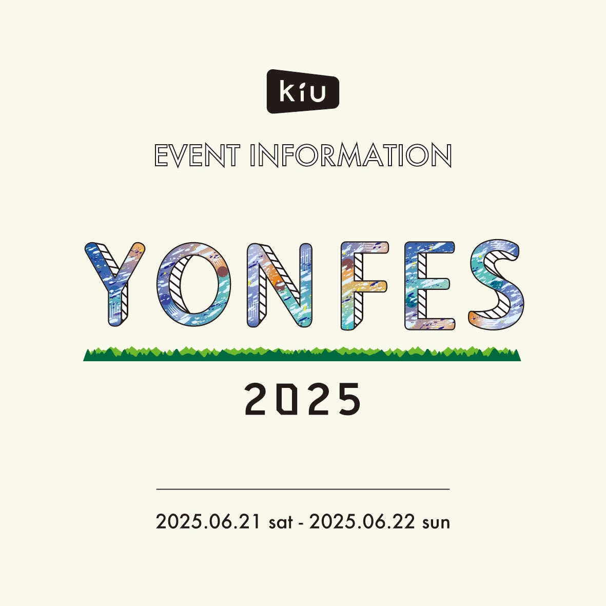 YON FES 2025 出店のお知らせ – KiU公式オンラインショップ